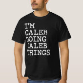 Ik doe Caleb dingen T-shirt (Voorkant)