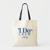 Ik doe Crew Blue Modern Font Canvas tas (Voorkant)