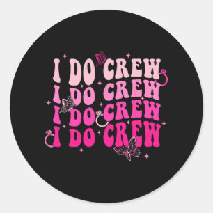 Ik doe Crew Bride Squad Bridesmaid Retro Bachelore Ronde Sticker
