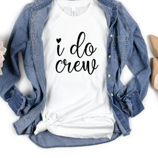 Ik doe Crew Grappig Hart Witte Bachelorette-feestj T-shirt