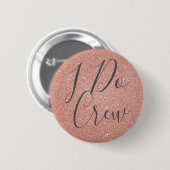 Ik doe Crew Pink Glitter Bachelorette Party Button (Voorkant /achterkant)