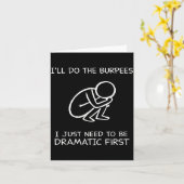 Ik doe de Burpees Ik moet eerst dramatisch zijn Ee Kaart (Gele Bloem)