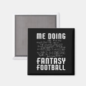 Ik doe Fantasy Football Draft Day Grappige Fantasy Magneet (Voorkant / Achterkant)