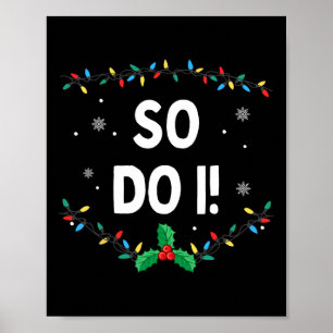 Ik doe geen bijpassende kerst familie outfits zo d poster