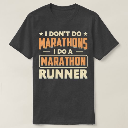 Ik doe geen marathons ik doe een marathon loper t-shirt (Design voorkant)