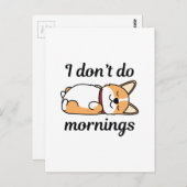 Ik doe geen ochtenden briefkaart (Voorkant / Achterkant)