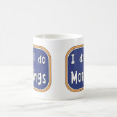 Ik doe geen ochtenden. koffiemok (Center)