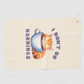 Ik doe geen ochtenden - Schattigee Oranje kat met Golfhanddoek (Horizontaal)