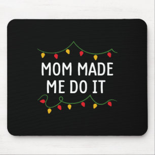 Ik doe geen overeenkomende kerstoutfits die mam me muismat