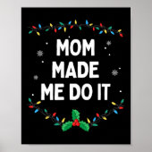 Ik doe geen overeenkomende kerstoutfits die mam me poster (Voorkant)