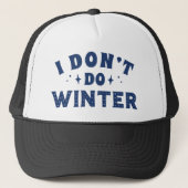 Ik doe geen Winter Trucker Pet (Voorkant)