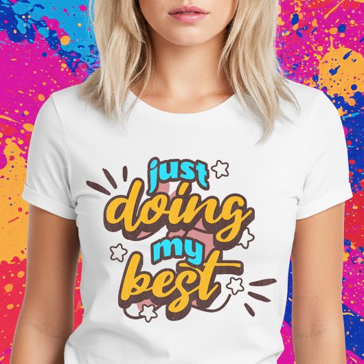 Ik doe gewoon mijn best t-shirt