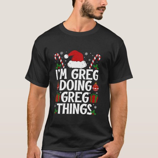 IK DOE GREG DINGEN GRAPPIG DIT IS MIJN CHRISTUS T-SHIRT (Voorkant)
