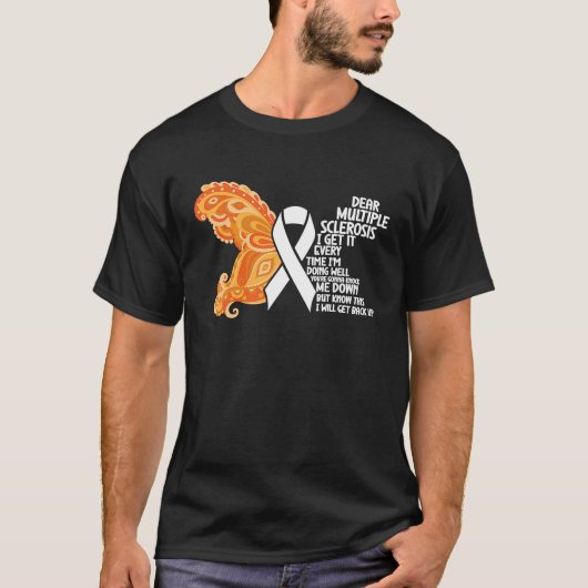 Ik doe het goed Multiple Sclerosis Awareness MS Wa T-shirt (Voorkant)