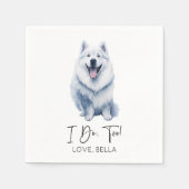 Ik Doe Het Ook! Samoyed Hond Huwelijk Servet (Voorkant)