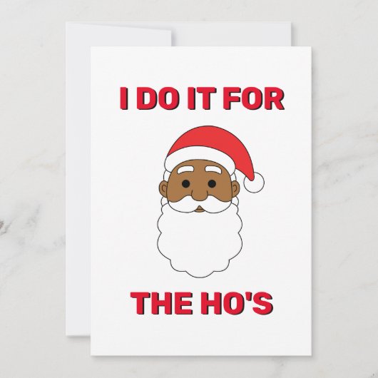 Ik doe het voor de dames Afro-Amerikaanse Kerstman Feestdagenkaart (Voorkant)