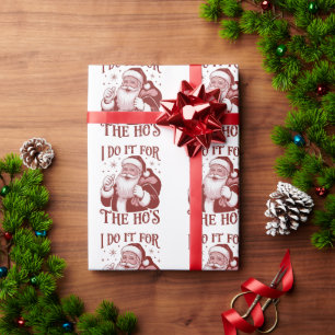 Ik doe het voor de dames Snarky Kerst Sarcasme Cadeaupapier