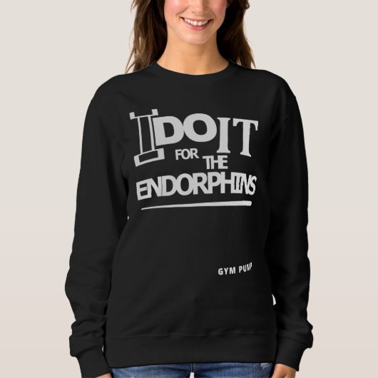 Ik Doe Het Voor De Endorfine Gympomp Trui (Voorkant)