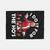 Ik doe het voor de grappige dansstijl van de kerst fleece deken (Voorkant (Horizontaal))