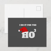 Ik doe het voor de ho ho ho ho ho grappige pet. briefkaart (Voorkant / Achterkant)