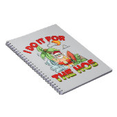 Ik doe het voor de Ho | Kerstmis in juli Notitieboek (Rechterzijde)