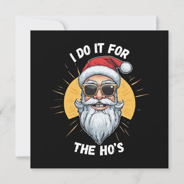 Ik doe het voor de Ho s Grappige kerst santa (Voorkant)
