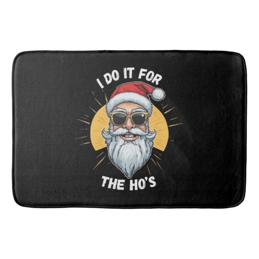Ik doe het voor de Ho s Grappige kerst santa Badmat (Voorkant)