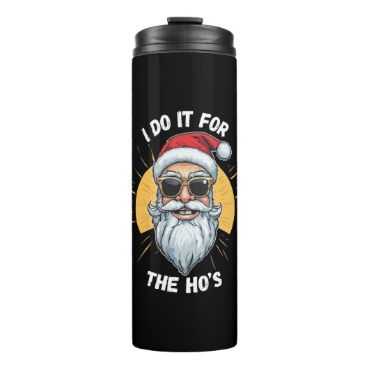 Ik doe het voor de Ho s Grappige kerst santa Thermosbeker (Voorkant)