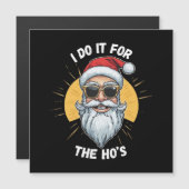 Ik doe het voor de Ho's Funny Christmas santa (Voorkant / Achterkant)
