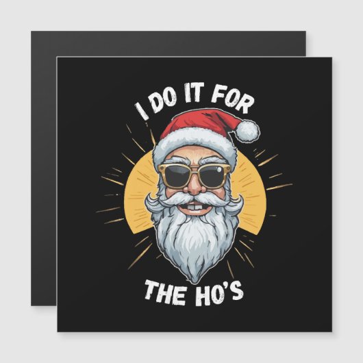 Ik doe het voor de Ho's Funny Christmas santa (Voorkant / Achterkant)