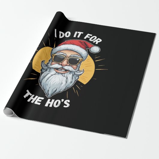 Ik doe het voor de Ho's Funny Christmas santa Cadeaupapier (Uitgerold)