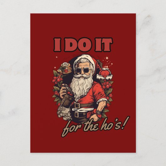 Ik doe het voor de ho's! Grappige kerst humor, San Feestdagenkaart (Voorkant)