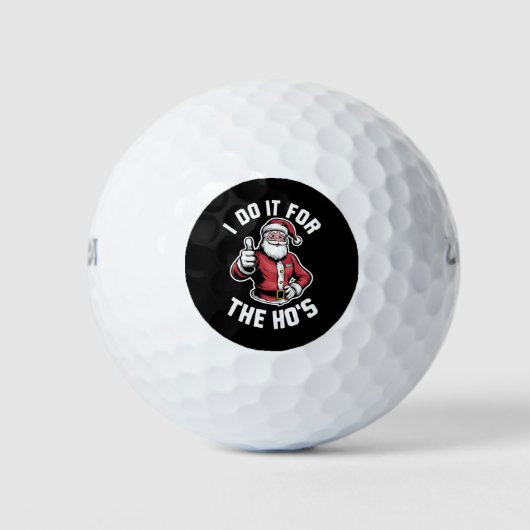 Ik doe het voor de Hos Kerstman Funny Christmas Golfballen (Voorkant)