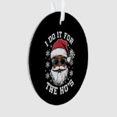 Ik doe het voor de Hos Kerstmis Afrikaanse Kerstma Ornament (voorkant)