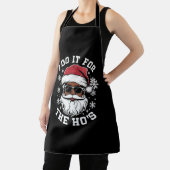 Ik doe het voor de Hos Kerstmis Afrikaanse Kerstma Schort (Insitu)