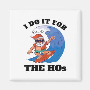 Ik doe het voor de Hos Kerstmis in juli Surfende S Magneet