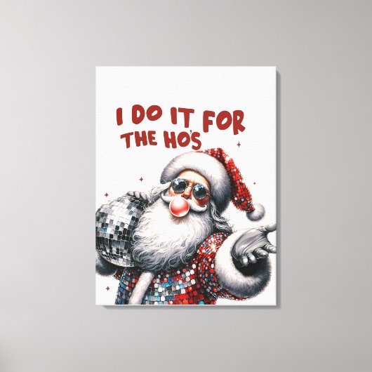 Ik doe het voor de Ho's, Retro Santa Canvas Afdruk (Voorkant)