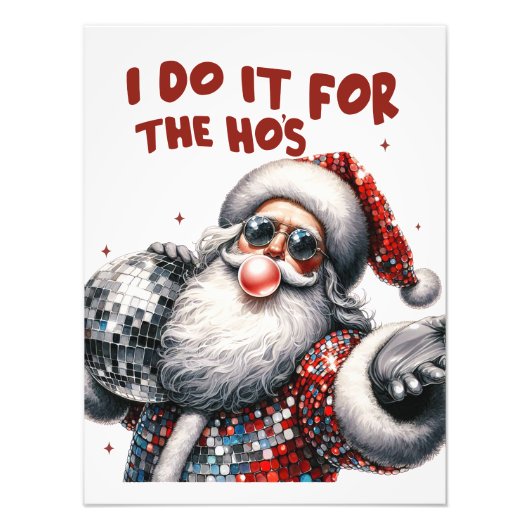 Ik doe het voor de Ho's, Retro Santa Foto Afdruk (Voorkant)