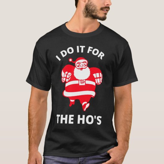 Ik doe het voor de Hos T-shirt (Voorkant)
