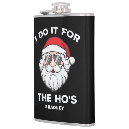 Ik doe het voor de kerstkerstkerstman van de Ho. Heupfles (Links)