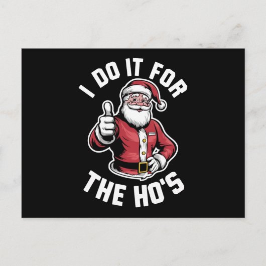 Ik doe het voor de kerstman Grappige kerst Feestdagenkaart (Voorkant)