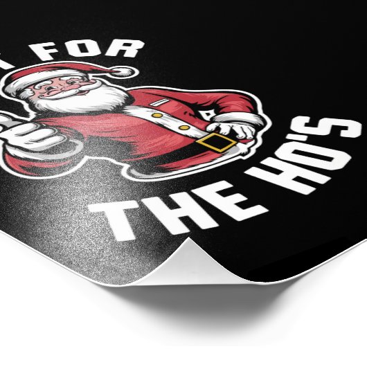 Ik doe het voor de kerstman Grappige kerst Foto Afdruk (Hoek)