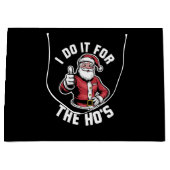 Ik doe het voor de kerstman Grappige kerst Groot Cadeauzakje (Voorkant)