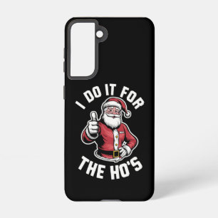 Ik doe het voor de kerstman Grappige kerst Samsung Galaxy Hoesje