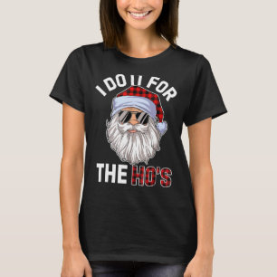Ik doe het voor de ongeschikte kerstMannen van de T-shirt