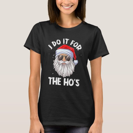 Ik doe het voor de ongeschikte kerstMannen van de  T-shirt (Voorkant)