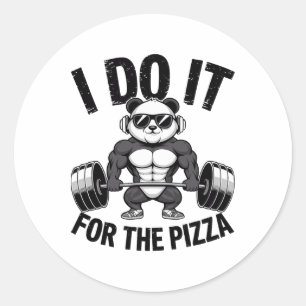 Ik Doe Het Voor De Pizza Barbell Bodybuilders Body Ronde Sticker