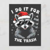 Ik doe het voor de Trash Funny Christmas Raccoon Briefkaart (Voorkant)