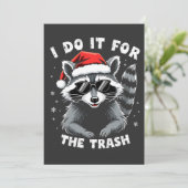 Ik doe het voor de Trash Funny Christmas Raccoon Kaart (Staand voorkant)
