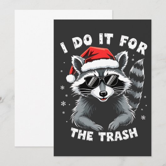 Ik doe het voor de Trash Funny Christmas Raccoon Kaart (Voorkant / Achterkant)